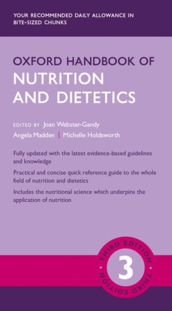 Oxford handbook of nutrition and dietetics 3e