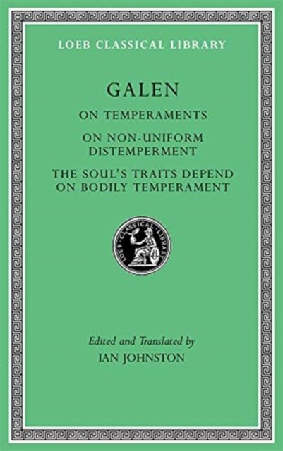 On Temperaments. on Non-Uniform Distemperment. the Soul's Traits Depend on Bodily Temperament