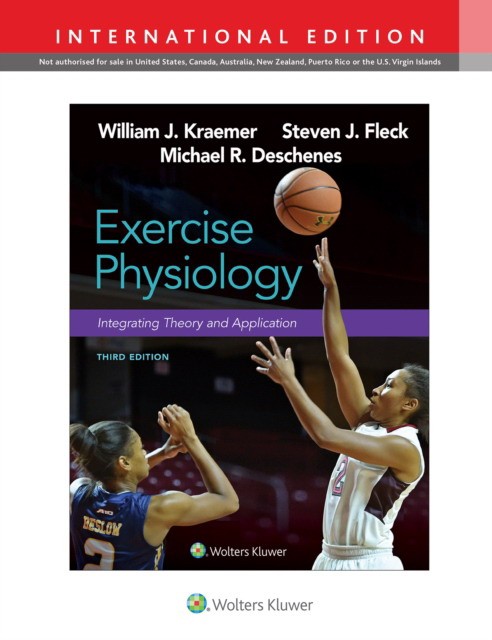 Exercise Physiology: Integrating Theory and Application, Edition: 3