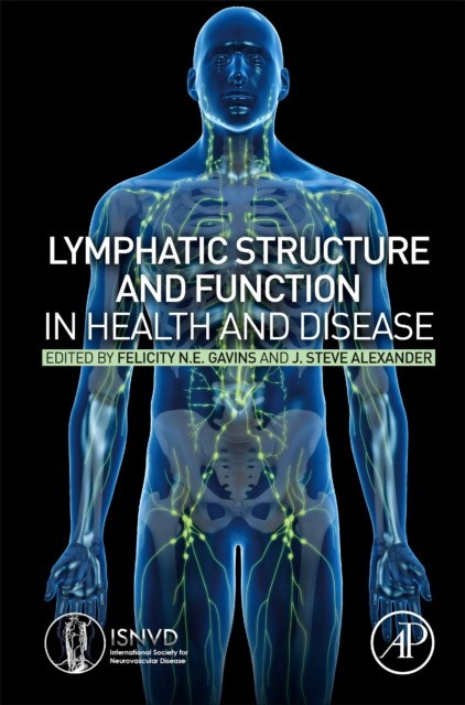 Lymphatic Structure And Function In Health And Disease