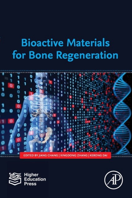 Bioactive Materials For Bone Regeneration