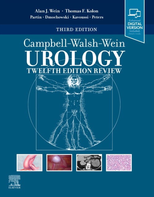 Campbell-Walsh Urology 12Th Edition Review, 3 ed.