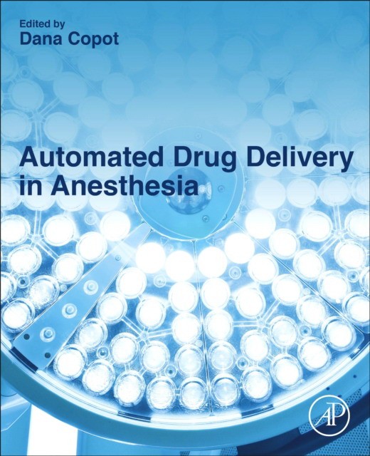 Automated Drug Delivery In Anesthesia