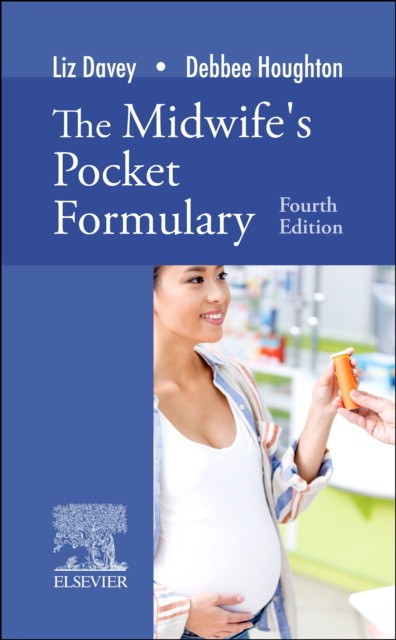 The Midwife'S Pocket Formulary