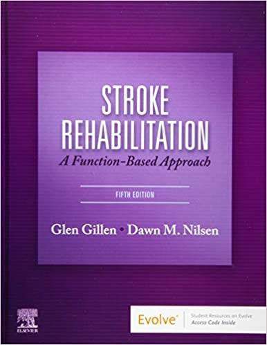 Stroke Rehabilitation: A function-based Approach (5е)