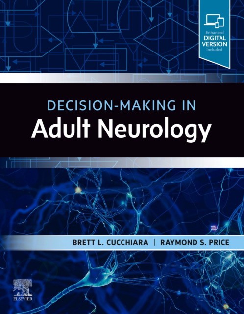 Decision-Making In Adult Neurology Decision-Making In Adult Neurology