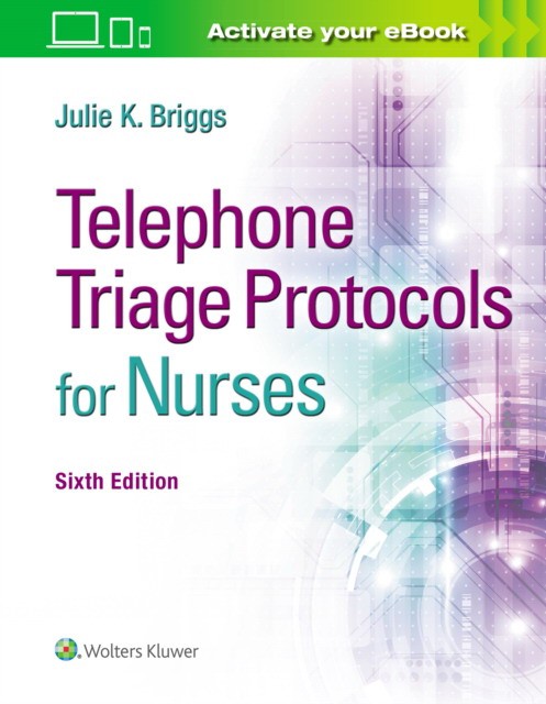 Telephone Triage Protocols for Nurses