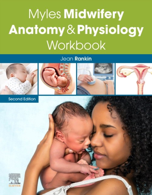 Myles midwifery anatomy & physiology workbook