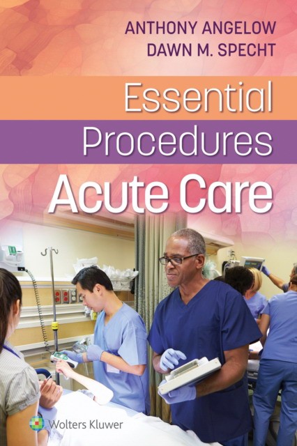 Essential Procedures Acute Care Sp