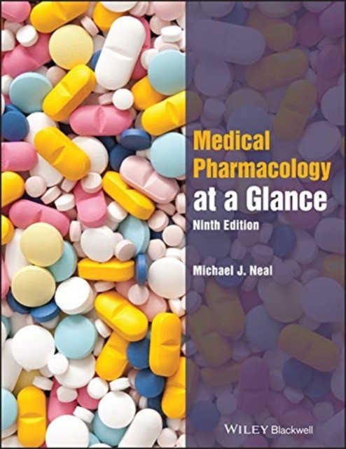 Medical Pharmacology at a Glance, 9 ed. / Neal, Michael J. - Wiley, 2020 9781119548010