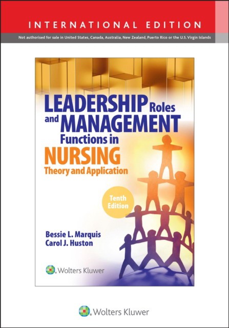 Leadership Roles and Management Functions in Nursing, 10th